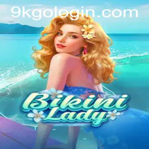 Discover the Thrilling World of BikiniLady: Dive into an Adventure with 9KGO