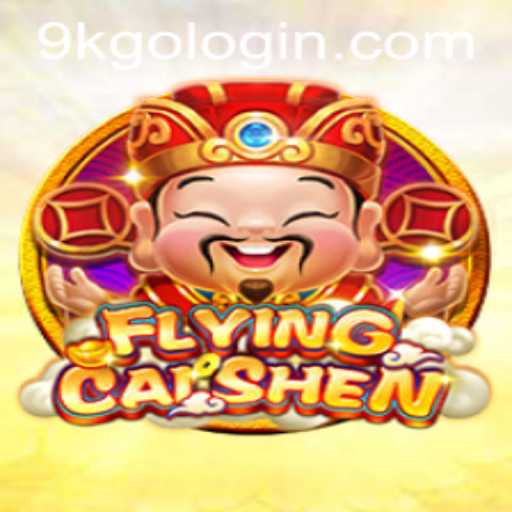 Exploring the Thrills of FlyingCaiShen: A Deep Dive into the 9KGO Experience