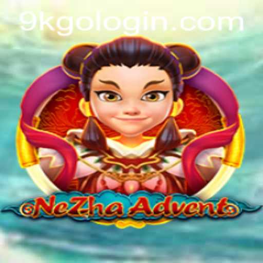 NeZhaAdvent: Embark on an Epic Journey with 9KGO